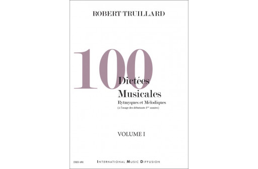 100 DICTEES MUSICALES VOL 1