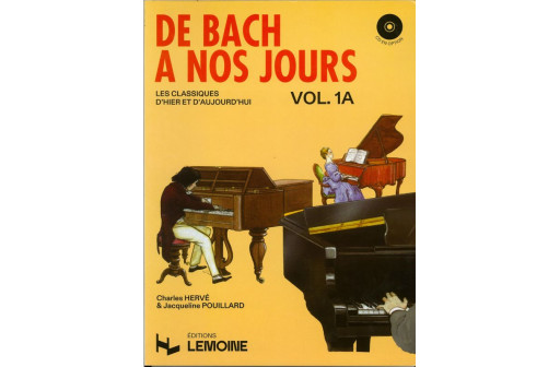 DE BACH A NOS JOURS VOL 1