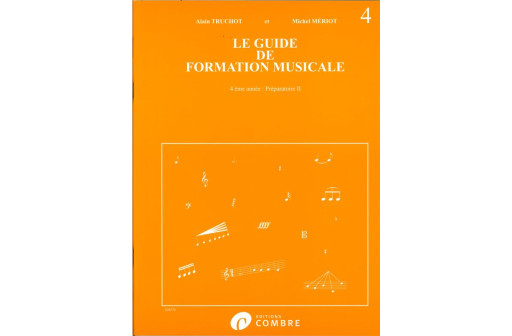 LE GUIDE DE FORMATION MUSICALE VOL 4